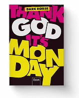 Buch „Thank God It's Monday“